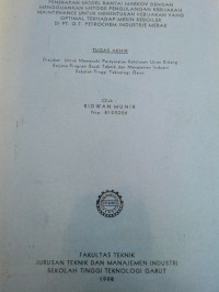 Perancangan Model Rantai Markov Dengan Menggunakan Metode Pengulangan Kebijakan Maintenance Untuk Menentukan Kebijakan Yang Optimal Terhadap Mesin Reboiler Di PT. G.T PETROCHEM INDUSTRIE MERAK