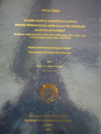 Analisa Dampak Lingkungan (ANDAL) Proyek Pembangunan Akses Jalan Tol Gedebage Bandung JawaBarat