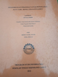 Pengembanagan Perangkat Lunak Pengolahan Data Tamu Hotel Cipaganti Garut