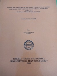 Peraancangan Sistem Komunikasi  Voice Over Internet  Protocol (vOIP) Menggunakan Aplikasi Trixbox  Versi 2.8.0 
(studi Khusus di warnet Rangge Sukaregang)