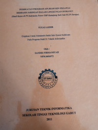 Pembuatan Program Aplikasi Izin Pegawai Berbasis Jaringan Dalam Lingkungan Internet ( Studi Kasus Di PT> Indonesia Power USP Kamojang Sub Unit PLTP Darajat )