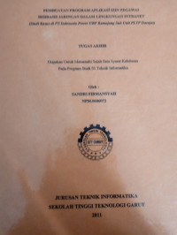 Pembuatan Program Aplikasi Izin Pegawai Berbasis Jaringan Dalam Lingkungan Internet ( Studi Kasus Di PT> Indonesia Power USP Kamojang Sub Unit PLTP Darajat )