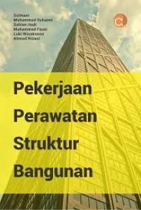 Pekerjaan Perawatan Struktur Bangunan