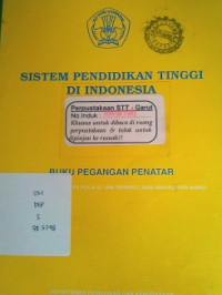 Sistem Pendidikan Tinggi Di Indonesia