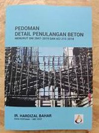 Pedoman Praktis Pengecoran Beton Menurut SNI 2847-2019 dan ACI 311.1R-2007