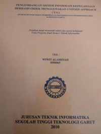 Pengembangan Sistem Informasi Kepegawaian Berbasis Objek Menggunakan Unified Approach (UA ) (Studi kasus pada badan pemberdayaan masyarakat dan pemerintahan desa kabupaten garut )