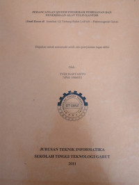 Perancangan Sistem Informasi pemesanan Dan Penerimaan Alat Tulis Kantor ( Studi Kasus Di Instalasi Uji Terbang Roket LAPAN _Pamengpeuk )