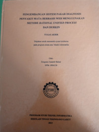 Pengembangan Sistem Pakar Diagnosis Penyakit Mata Berbasis Web Menggunakan Metode Rational Unified Process Dan Durkin